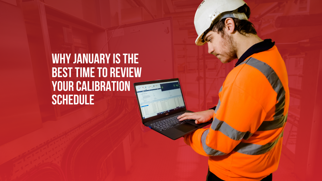 Why January is the Best Time to Review Your Calibration Schedule ...